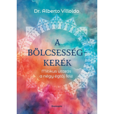 BIOENERGETIC KIADÓ KFT A bölcsességkerék ezoterika