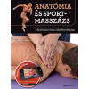 BIOENERGETIC KIADÓ KFT Anatómia és sportmasszázs - A legfontosabb masszázstechnikák lépésről lépésre - a faszciamasszázs szerepe a teljesítmény fokozásában
