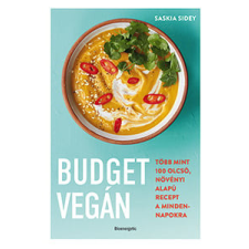 BIOENERGETIC KIADÓ KFT Budget vegán gasztronómia