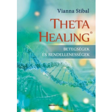 BIOENERGETIC KIADÓ KFT ThetaHealing - Betegségek és rendellenességek életmód, egészség