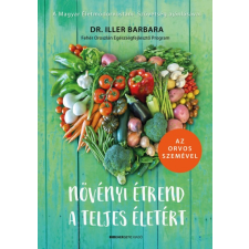 Bioenergetic Kiadó Növényi étrend a teljes életért (A) életmód, egészség