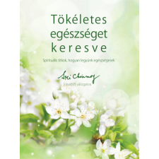 Bioenergetic Kiadó Tökéletes egészséget keresve ezoterika