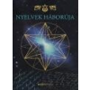 Bioenergetic Nyelvek háborúja - Szemerey István