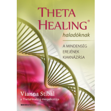 Bioenergetic ThetaHealing haladóknak ezotéria