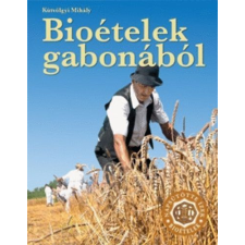  Bioételek gabonából művészet