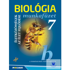  Biológia 7. - Életközösségek, Az Élet Fejlődése Munkafüzet (Nat2020) tankönyv