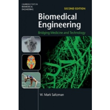  Biomedical Engineering – W Mark Saltzman idegen nyelvű könyv