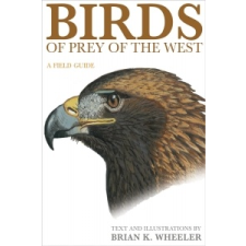 Birds of Prey of the West – BK Wheeler idegen nyelvű könyv