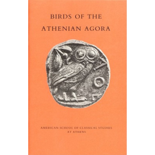  Birds of the Athenian Agora – Robert D. Lamberton,Susan I. Rotroff idegen nyelvű könyv
