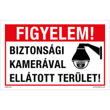 Biztonsági kamerával ellátott terület! Öntapadós matrica 160x250 mm információs tábla, állvány