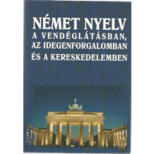 Black &amp; White Kiadó Német nyelv a vendéglátásban, az idegenforgalomban és a kereskedelemben - Kaszab Andor antikvárium - használt könyv