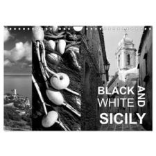  Black and White Sicily (Wall Calendar 2024 DIN A4 landscape), CALVENDO 12 Month Wall Calendar naptár, kalendárium