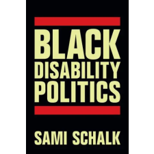  Black Disability Politics idegen nyelvű könyv