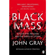  Black Mass – John Gray idegen nyelvű könyv