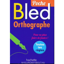 BLED ORTHOGRAPHE POCHE nyelvkönyv, szótár