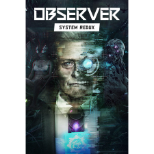 Bloober Team SA Observer: System Redux (PC - Steam Digitális termékkulcs) videójáték