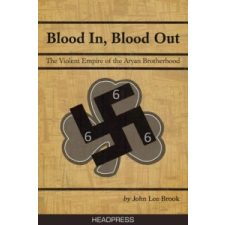  Blood In Blood Out – John Lee Brook idegen nyelvű könyv