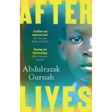 Bloomsbury Publishing Afterlives | Abdulrazak Gurnah egyéb könyv