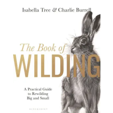 Bloomsbury Publishing Book of Wilding | TREE ISABELLA egyéb könyv