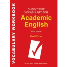 Bloomsbury Publishing Check Your Vocabulary for Academic English | David Porter egyéb könyv