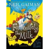 Bloomsbury Publishing Fortunately, the Milk . . . | Neil Gaiman