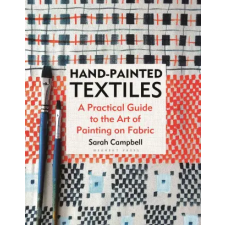Bloomsbury Publishing Hand-painted Textiles | Campbell,Sarah egyéb könyv
