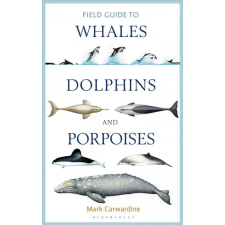 Bloomsbury Publishing Handbook of Whales, Dolphins and Porpoises | CARWARDINE MARK egyéb könyv