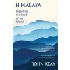 Bloomsbury Publishing Himalaya | John Keay