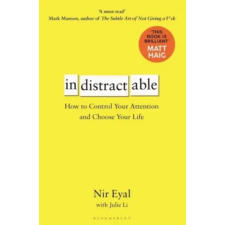 Bloomsbury Publishing Indistractable | Nir Eyal egyéb könyv