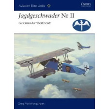 Bloomsbury Publishing Jagdgeschwader II Geschwader 'berthold' | Greg VanWyngarden egyéb könyv