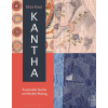 Bloomsbury Publishing Kantha: Sustainable Textiles and Mindful Making | KAUL EKTA