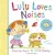 Bloomsbury Publishing Lulu Loves Noises | Camilla Reid
