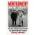 Bloomsbury Publishing Montgomery: Unbeatable, Unbearable | Gary Mead