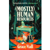 Bloomsbury Publishing (Mostly) Human Resources | Grace Viall