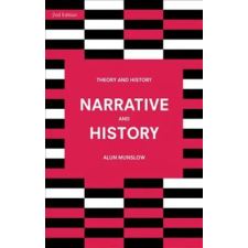 Bloomsbury Publishing Narrative and History | Alun Munslow egyéb könyv