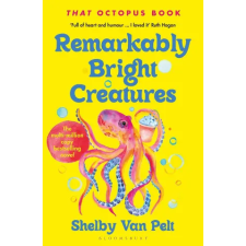 Bloomsbury Publishing Remarkably Bright Creatures | Shelby Van Pelt egyéb könyv
