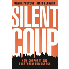 Bloomsbury Publishing Silent Coup | Claire Provost egyéb könyv