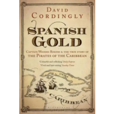 Bloomsbury Publishing Spanish Gold | David Cordingly egyéb könyv