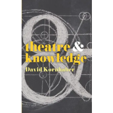 Bloomsbury Publishing Theatre and Knowledge | David Kornhaber egyéb könyv