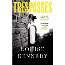 Bloomsbury Publishing Trespasses | Louise Kennedy egyéb könyv