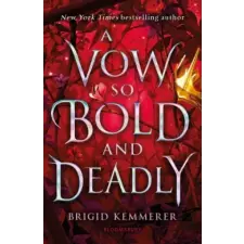Bloomsbury Publishing Vow So Bold and Deadly | Brigid Kemmerer egyéb könyv