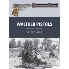 Bloomsbury Publishing Walther Pistols | Alan Gilliland egyéb könyv