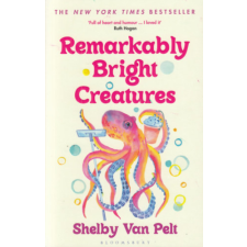 Bloomsbury Remarkably Bright Creatures idegen nyelvű könyv