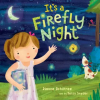 Blue Apple Books It's a Firefly Night