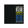 Blue Note Julian "Cannonball" Adderley - Something Else (CD)