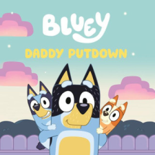  Bluey: Daddy Putdown idegen nyelvű könyv