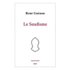 Blurb Soufisme | René Guénon egyéb könyv