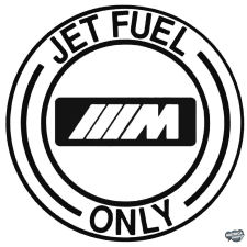  BMW matrica Jet Fuel Only matrica