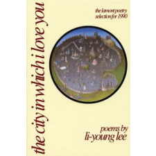 BOA Editions, Limited City in Which I Love You | Li-Young Lee idegen nyelvű könyv