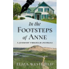 Boat Nook Press In the Footsteps of Anne